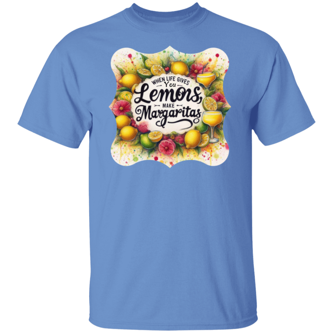 When Life Gives You Lemons T-Shirt