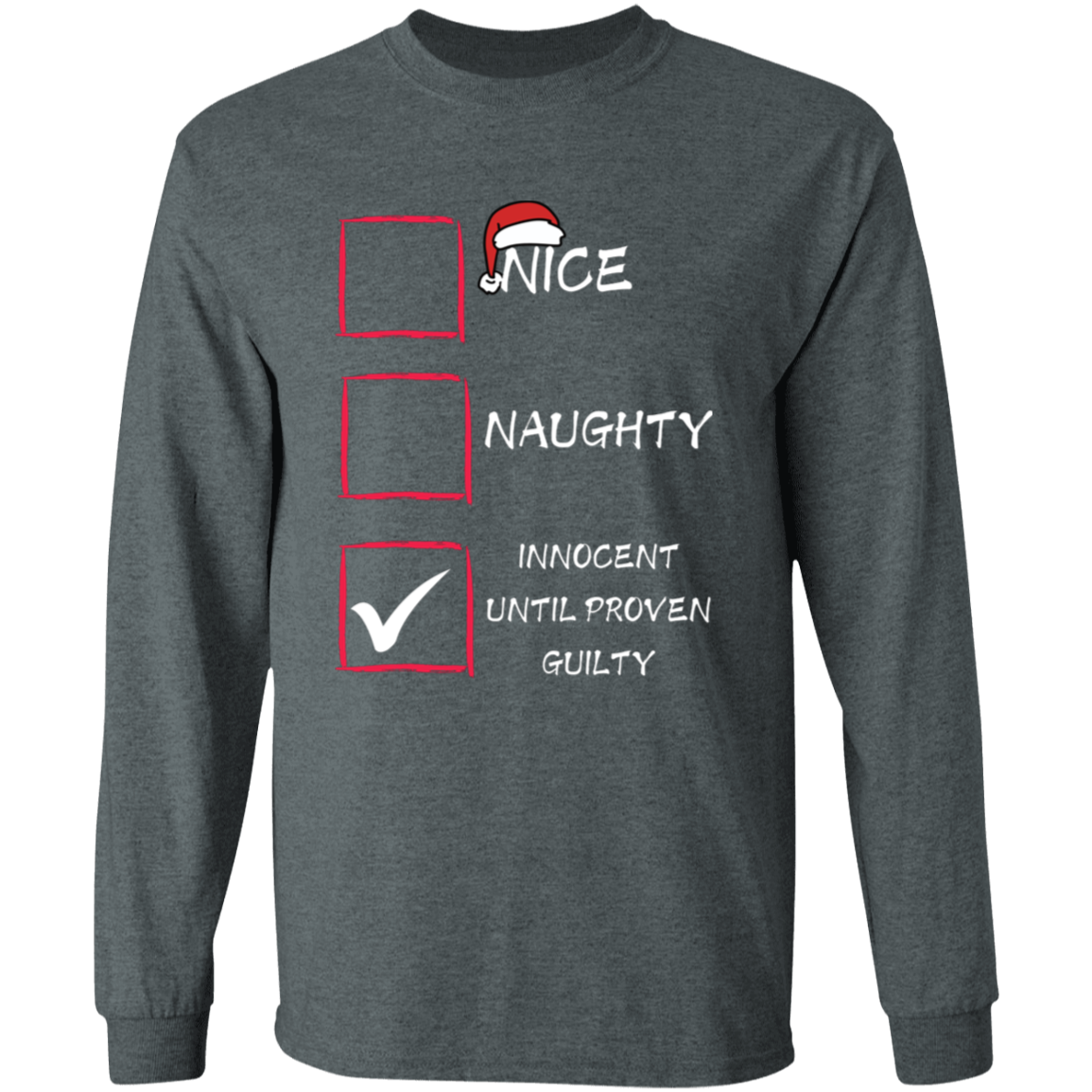 Naughty or Nice LS T-Shirt