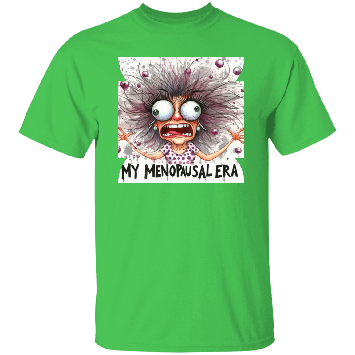 Menopausal Era T-Shirt