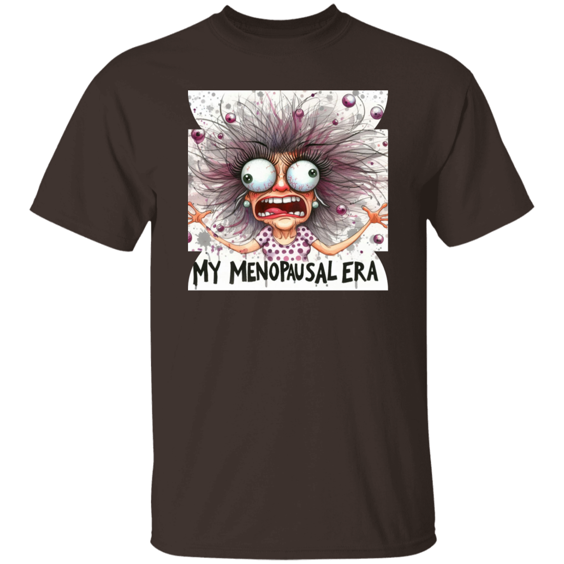 Menopausal Era T-Shirt