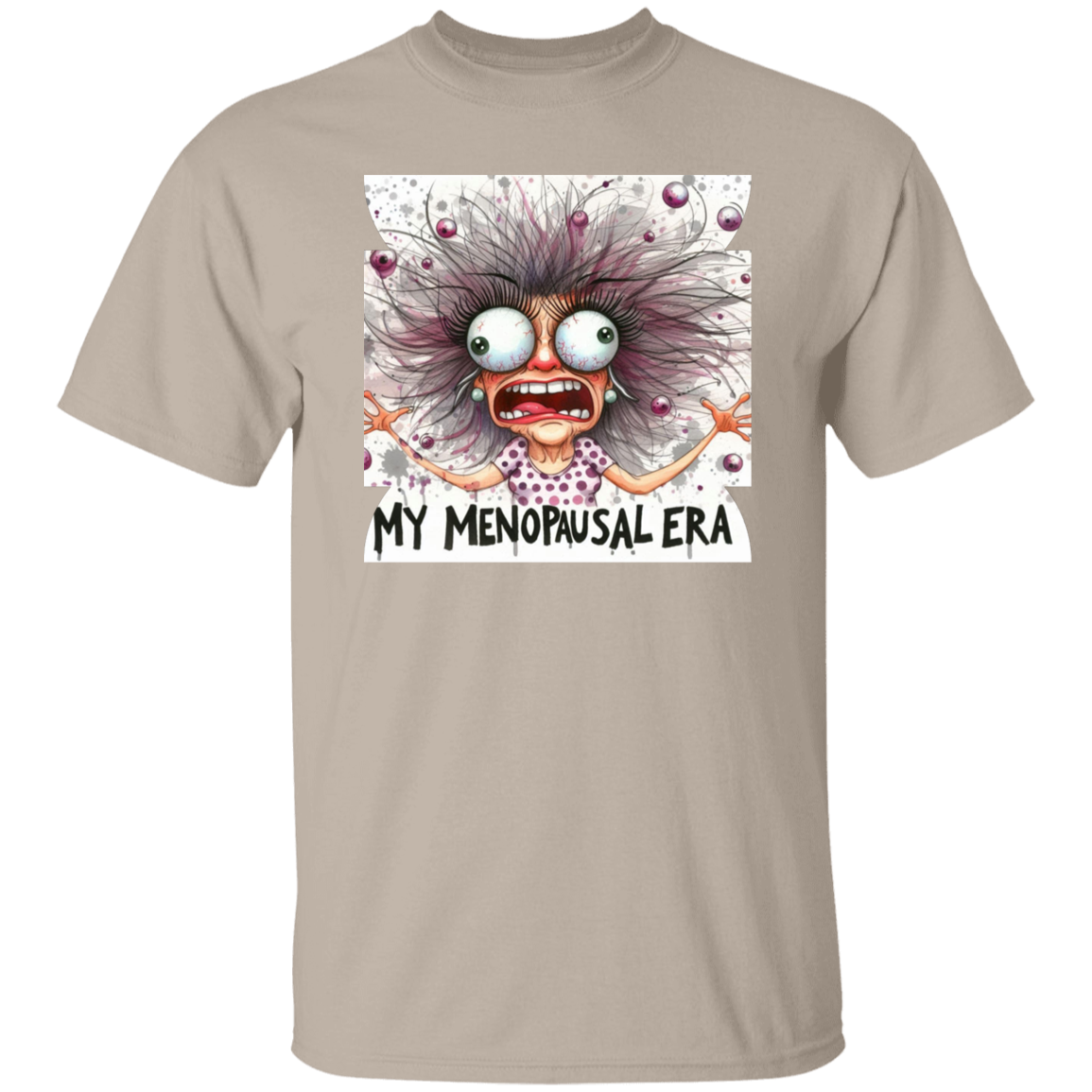 Menopausal Era T-Shirt