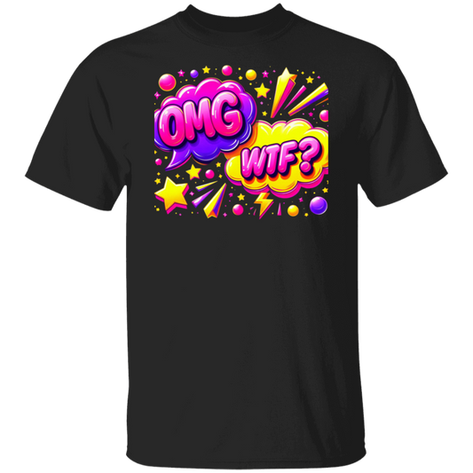 OMG WTF T-Shirt