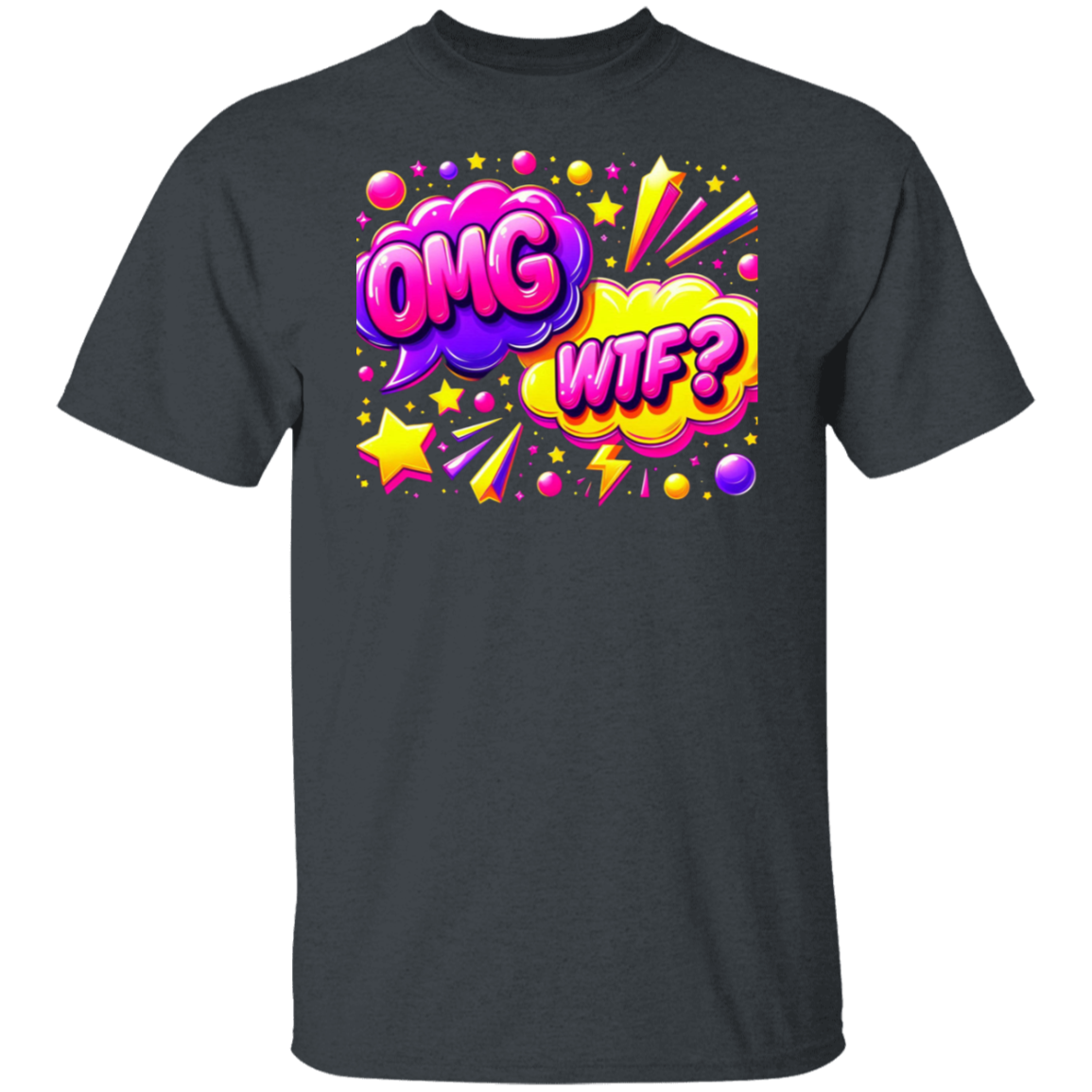 OMG WTF T-Shirt